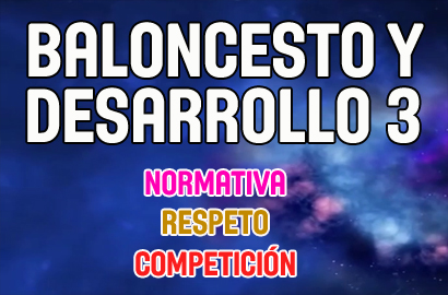 Baloncesto y Desarrollo III