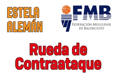 Rueda de Contraataque por ESTELA ALEMÁN (FMB)