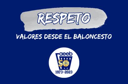 Valores desde el Baloncesto. RESPETO